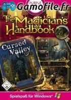 The Magician's Handbook: Cursed Valley