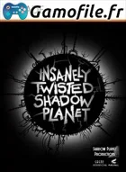 Insanely Twisted Shadow Planet