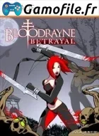 BloodRayne: Betrayal