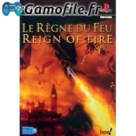 Le Règne Du Feu Reign of Fire
