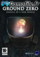 Ground Zero: Genesis of a New World