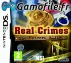 Real Crimes: The Unicorn Killer