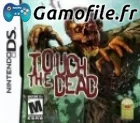 Touch the Dead
