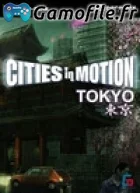 Cities in Motion: Tokyo