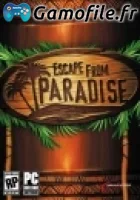 Escape From Paradise