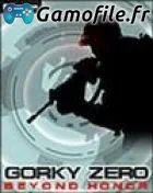 Gorky Zero: Beyond Honor