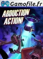 Abduction Action!