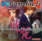 Konohana: True Report