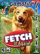 Fetch it Again!