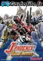 Kikou Heidan J-Phoenix: Burst Tactics