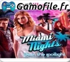 Miami Nights: Life in the Spotlight