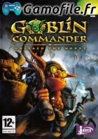 Goblin Commander: Unleash the Horde