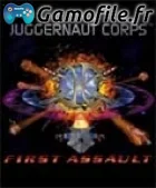 Juggernaut Corps: First Assault