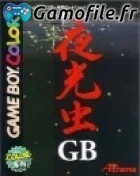 Yakouchuu GB