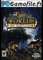 Two Worlds: The Tempation
