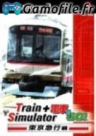 Train Simulator + Densha de Go! Tokyo Kyuukouhen
