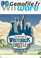 The Mystery of Whiterock Castle