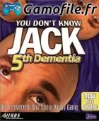 You Don't Know Jack: 5th Dementia