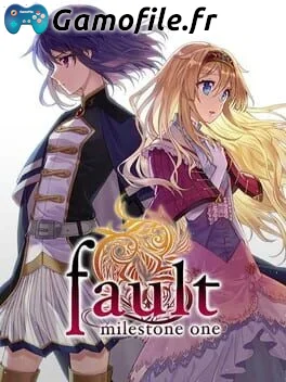 Fault Milestone One