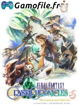 Final Fantasy: Crystal Chronicles - Remastered Edition